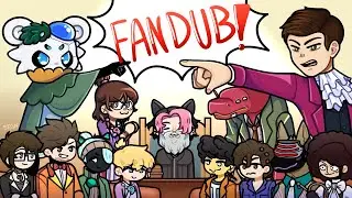 Rise From the Ashes Live Fandub!!! Part 1 - Ace Attorney Trilogy