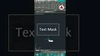 AutoCAD Tips | Text Mask | 