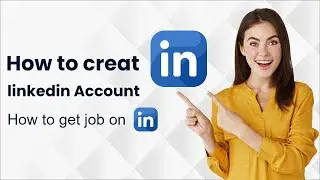 How to Create an LinkedIn Account the Right way | LinkedIn profile
