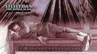Stee l̰y̰ ̰Dan - The Roy al Scam (Full Album)