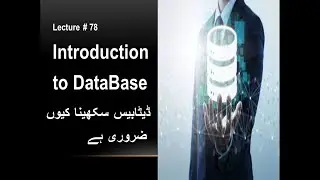 Introduction to Database | Java | Lecture # 78 | Learn Programming