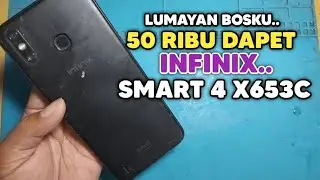 50 Ribu Dapet Infinix Smart 4 Berminus..Langsung Bongkar..