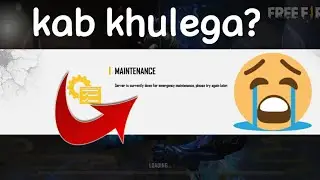 Free Fire server is currently down for maintenance please try again later | free fire maintenance
