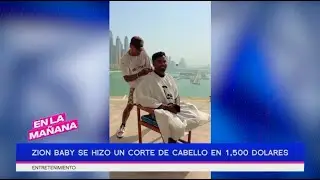 Zion Baby se hizo un corte de cabello en 1,500 dólares | En La Mañana