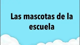 Las mascotas de la escuela. Matemáticas. Tercer grado. Pág. 64