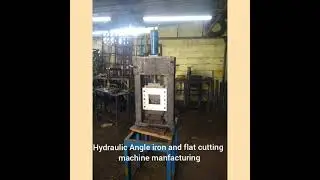 Hydraulic Angle iron and Ms flat cutting machine manufacturing.
