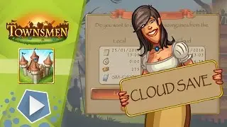 Let's Play Townsmen ★ Cloud Save Feature