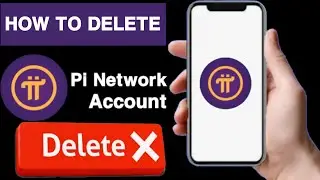 How to delete pi network account||Pi network account deletion||Delete pi network account||UT 55