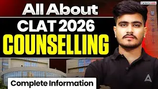 CLAT 2026 Counselling Full Guide | NLU Preference List & How to Choose the Right College