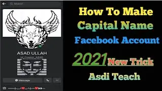 how to create capital name facebook account / no_update #novpn #facebook #AsdiTeach