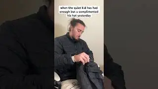when you’re cool with the quiet kid 