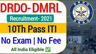 DRDO DMRL Apprenticeship Recruitment 2021| DRDO Apprentice Vacancy 2021|DRDO Apprentice Vacancy 2021