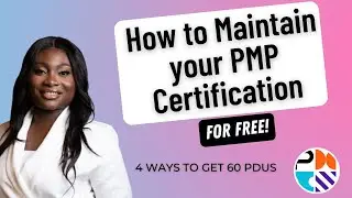 PMP Certification: Get 60 PDUs for FREE to Renew your Certification