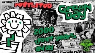 Green Day - 2000 Light Years Away | Revisited