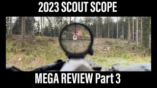 Scout Rifle Scope Mega Review Part 3/4