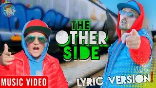 The Other Side 🎵 FUNnel Vision Official Music Video   Grass is Greener LYRIC VERSION
