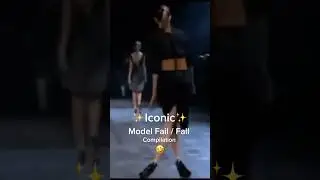 Model Fail / Fall Compilation iconic Runway
