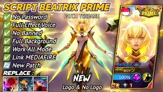 Script Skin Beatrix Prime No Password Full Effect And Voice Patch Terbaru