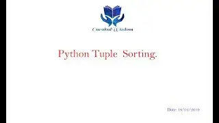 49-Python Tuple Sorting Technique