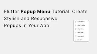 Flutter Popup Menu Tutorial: Create Stylish and Responsive Popups in Your App (Demo)