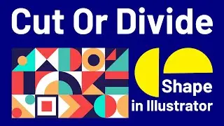 How to Cut Or Divide a Shape in Adobe Illustrator 2024
