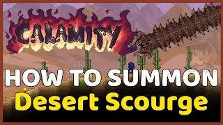 Desert Scourge Tutorial + Tips | Terraria Calamity Mod!