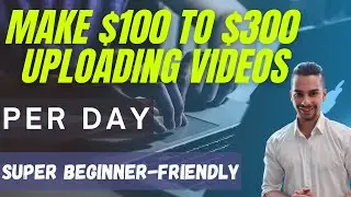 Earn $100 to $300 Per Day With Copy & Paste Videos - Step By Step Tutorial (Make Money Online)