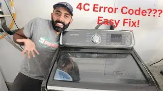 Easily Fix A Samsung Washer Displaying A 4C Error Code!