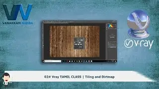 02# Vray TAMIL CLASS | Tiling and Dirtmaps