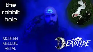 DEADTIDE - The Rabbit Hole [Melodic Metal 2022] [OFFICIAL VIDEO] ALBUM LINK IN DESCRIPTION!