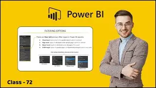 6.6 Power BI Report Filtering Options | Visualizing Data with Power Bi Reports | Learn Power BI 2022