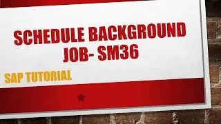 How to schedule background job in SAP/automatic emails (SM36)