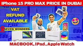 LATEST iPhone 15 PRO,15 PRO MAX Price in DUBAI | MACBOOK, IPAD ,APPLE WATCH, AIRPODS