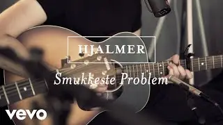 Hjalmer - Smukkeste Problem