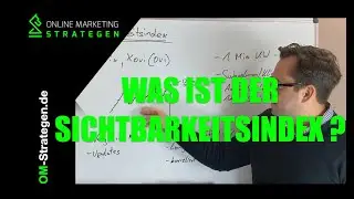 Sichtbarkeitsindex einfach und verständlich erklärt sowie Tipps zur Anwendung
