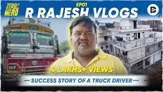 @RRajeshVlogs Ki Success Story | Truck Driver Se 1 Cr Ke Ghar Ki Journey | Zero To Hero S01E03