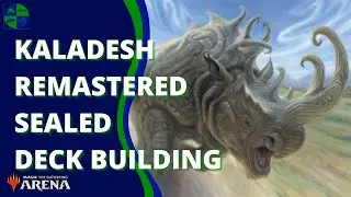 MTG Arena - Kaladesh Remastered - Deck Building