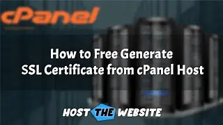 How to Free Generate SSL Certificate from cPanel Host The Website