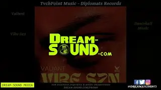 Valiant - Vibe SZN