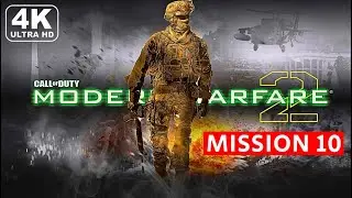 Call of Duty Modern Warfare 2 Remastered Mission 10 Of Their Own Accord Gameplay 4K UHD #codmw2
