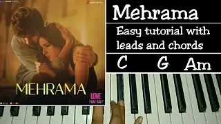 Mehrama - Love Aaj Kal 2 | Easy Piano Tutorial | Kartik,Sara, Pritam, Darshan Raval, Antra