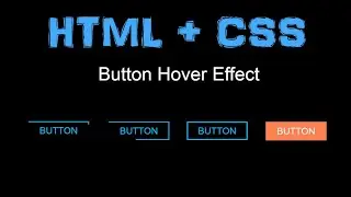 Button Hover Border Effect | How to create Hover Effect in HTML | HTML & CSS