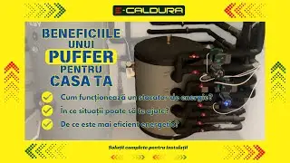 ⚠️ Ai sau nu nevoie de un PUFFER? ♨️ Uite ce beneficii aduce un stocator de energie!