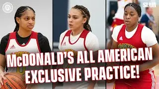 McDonald's All American EXCLUSIVE Girls Practice!