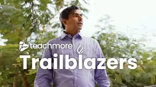 Teachmore presents Trailblazers | Unleashing the potential of Course Creation | Ep 1
