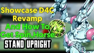 D4C Revamp And How To Get Spin,Horse | Stand Upright | Roblox