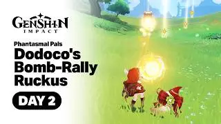 Dodoco's Bomb Rally Ruckus Day 2 Gameplay - Genshin Impact 6.6