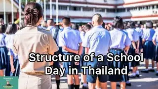 How long is a school day in Thailand? @NDANGOHSDIARY1