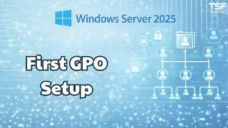 WinServer2025 - P7 Configure Default Domain Policy in Windows Server 2025