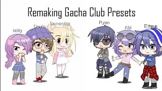 I Remade Gacha Club Presets | Gacha Club | Starry Night Gacha